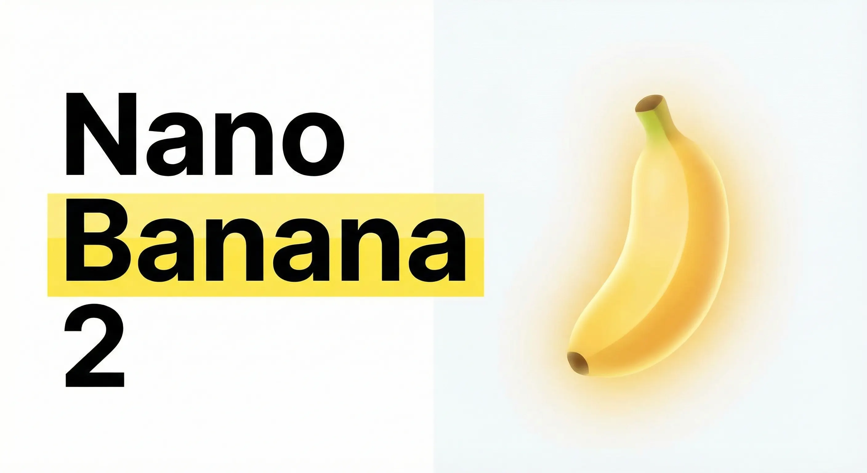 Google发布Nano Banana 2：更快更便宜，图片生成能力全面升级